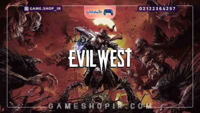 5 نکته جذاب از بازی Evil West - گیم شاپ