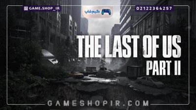 نسخه ریمستر بازی The Last Of Us Part ll برای ps5 معرفی شد