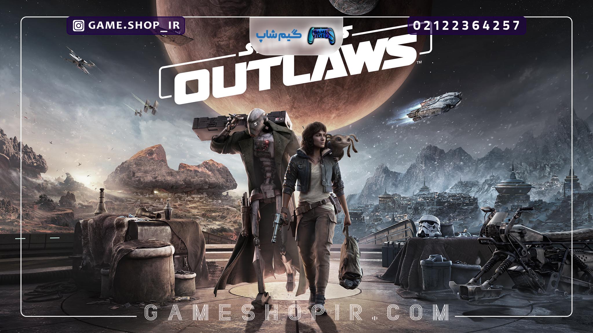 هر آنچه از بازی Star Wars Outlaws میدانیم