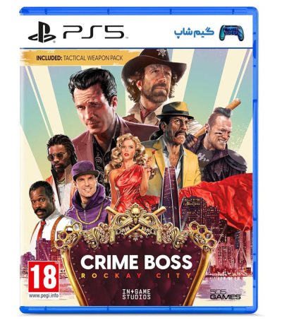 خرید بازی Crime Boss: Rockay City برای PS5