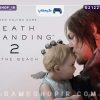 هر آنچه باید از Death Stranding 2 بدانید
